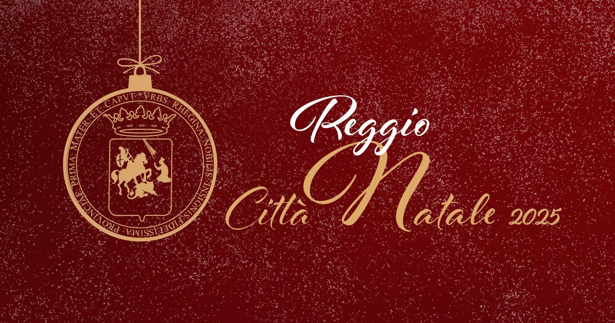 Immagine relativa alla notizia "Reggio Città Natale 2025": per una città che abbraccia tutti