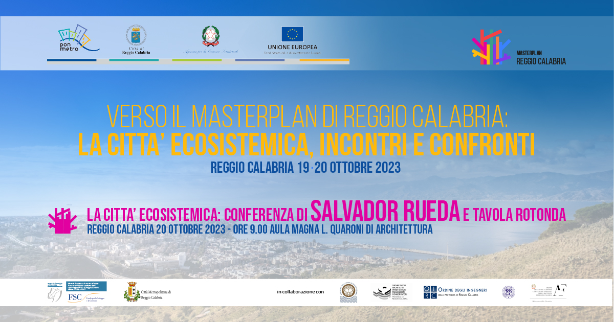 Verso il masterplan di Reggio Calabria: la città ecosistemica, incontri e confronti.